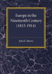 Europe in the Nineteenth Century (1815-1914)