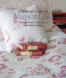 Cabbages and Roses: Vintage Chic