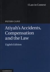 Atiyah's Accidents, Compensation and the Law