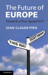 The Future of Europe : Towards a Two-Speed EU?