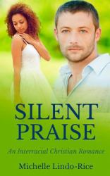 Silent Praise