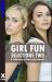 Girl Fun Selections Two