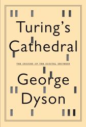 Turing's Cathedral