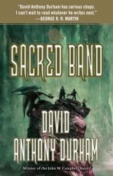 The Sacred Band : The Acacia Trilogy, Book Three