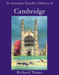 Armchair Traveller's History of Cambridge