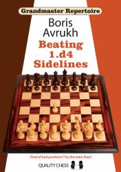 Grandmaster Repertoire 11 â Beating 1. d4 Sidelines