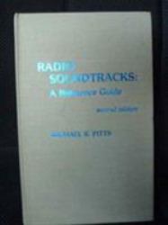 Radio Soundtracks : A Reference Guide