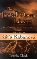 Kat'a Kabanova Vol. 2 : Translations and Pronunciation