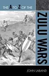 The a to Z of the Zulu Wars