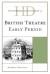 Historical Dictionary of British Theatre