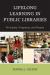 Lifelong Learning in Public Libraries : Principles, Programs, and People