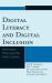 Digital Literacy and Digital Inclusion : Information Policy and the Public Library