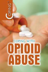 Coping with Opioid Abuse