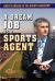 A Dream Job As a Sports Agent