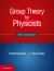 Group Theory for Physicists : With Applications