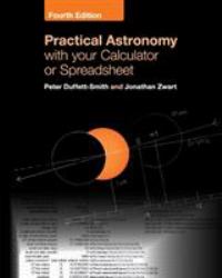 Practical Astronomy with Your Calculator or Spreadsheet