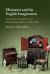 Miniature and the English Imagination : Literature, Cognition, and Small-Scale Culture 1650-1765