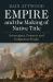 Empire and the Making of Native Title : Sovereignty, Property and Indigenous People