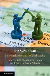 The Syrian War : Between Justice and Political Reality