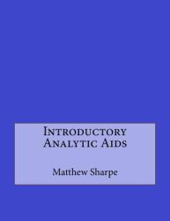 Introductory Analytic Aids