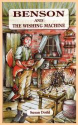 Benson and the Wishing MacHine