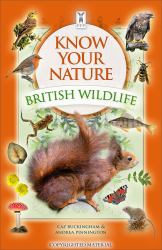 Know Your Nature : British Wildlife