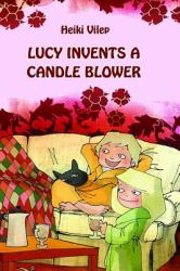 Lucy Invents a Candle Blower