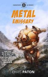 Metal Emissary