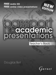 Passport to Academic Presentations : Revised Edition