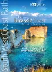 The Jurassic Coast : Lyme Regis to Poole Harbour-Circular Walks along the South West Coast Path