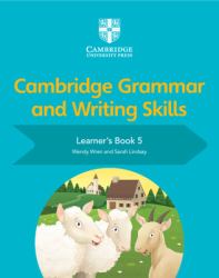 Cambridge Grammar and Writing Skills. Learner's Book. Per le Scuole Superiori