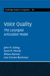 Voice Quality : The Laryngeal Articulator Model