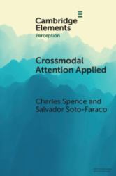 Crossmodal Attention Applied : Lessons for and from Driving