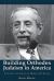 Building Orthodox Judaism in America : The Life and Legacy of Harold M. Jacobs