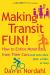 Making Transit Fun!