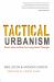 Tactical Urbanism