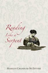 Reading Like a Serpent : What the Scarlet a Is About