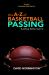 The a-Z of Basketball Passing