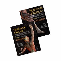 Myofascial Induction(tm) 2-Volume Set : An Anatomical Approach to Fascial Dysfunction