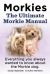 Morkies. Morkie Complete Owner's Manual. Morkies Pros and Cons, Training, Health, Grooming, Daily Care All Included. Everything You Always Wanted to K