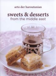 Sweets and Desserts from the Middle East