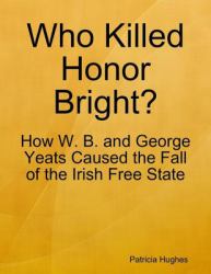 Who Killed Honor Bright?