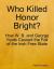 Who Killed Honor Bright?