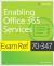 Exam Ref 70-347 Enabling Office 365 Services