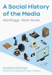 A Social History of the Media