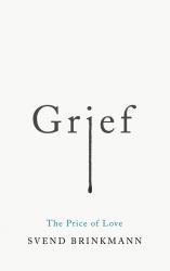 Grief : The Price of Love