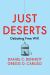 Just Deserts : Debating Free Will