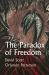 The Paradox of Freedom : A Biographical Dialogue