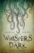 Whispers in the Dark : A Cthulu Anthology