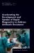 Accelerating the Development and Uptake of Rapid Diagnostics to Address Antibiotic Resistance : Proceedings of a Workshop